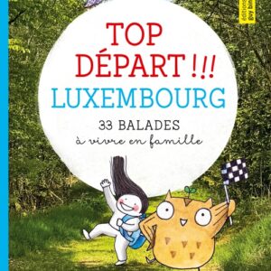 TOP DÉPART !!! Luxembourg